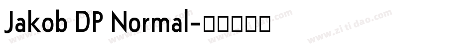 Jakob DP Normal字体转换
